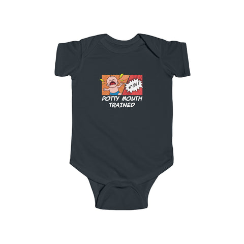 Potty Mouth Trained - Baby Onesie