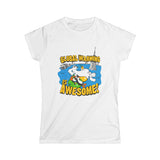 Global Warming Is Awesome - Women’s T-Shirt