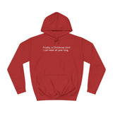 Finally A Christmas Shirt I Can Wear All Year - Hoodie