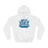 On My Planet You'd Be Considered An Asshole. (My Planet Is Earth) - Hoodie