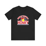 Honk If You're A Honky -  Men's T-Shirt