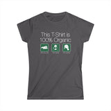 This Shirt Is 100% Organic - 65% Baby Seal 25% Panda 10% Manatee - Women’s T-Shirt