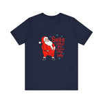 Santa Rubbed Your Toothbrush On His Balls -  Men's T-Shirt