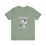 You Cant Have Manslaughter Without Laughter - Men's T-Shirt