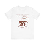 But First Coffee - Men's T-Shirt