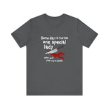 Some Day I'll Find That One Special Lady Who Will Stab Me To Death - Men's T-Shirt