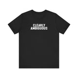 Clearly Ambiguous - Men’s T-Shirt
