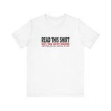 Read This Shirt Buy The Next Round. I Don't Make The Rules I Just Wear The Shirt - Women’s T-Shirt