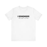 I Remember When Stuff Was Funny - Men's T-Shirt