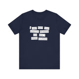 I Just Want That Special Someone Who Won't Press Charges - Men's T-Shirt