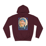 Milf - Hoodie