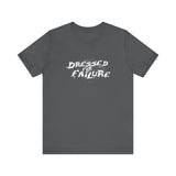 Dressed For Failure -  Men's T-Shirt