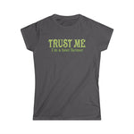 Trust Me- I'm A Beet Farmer -  Women's T-Shirt