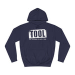 Tool (Not The Band I'm Just A Tool) - Hoodie
