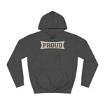 Proud Of Something My Kid May Or May Not Have Done - Hoodie
