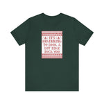 It's Beginning To Look A Lot Like Fuck You - Men's T-Shirt