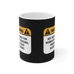 Warning: Not Recommended For Women Who Are Nursing - Mug
