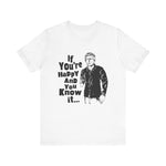 If You're Happy And You Know It... - Men's T-Shirt
