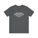 Hopeless Romantic Seeks Filthy Whore -  Men's T-Shirt