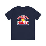 Honk If You're A Honky -  Men's T-Shirt