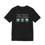 This Shirt Is 100% Organic - 65% Baby Seal 25% Panda 10% Manatee - Men's T-Shirt
