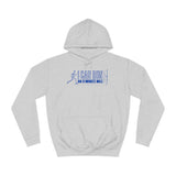 I Can Run An 11 Minute Mile - Hoodie