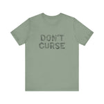 Don't Curse - Men's T-Shirt
