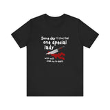 Some Day I'll Find That One Special Lady Who Will Stab Me To Death - Men's T-Shirt
