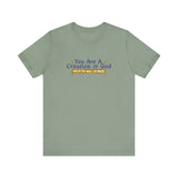 You Are A Creation Of God - When He Was On Meth - Men's T-Shirt