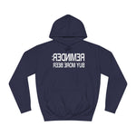 Reminder - Buy More Beer - Hoodie