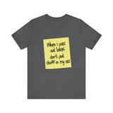 When I Pass Out Later Don't Put Stuff In My Ass -  Men's T-Shirt