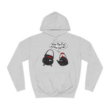 What The Fuck Did You Call Me? (Pot And Kettle) - Hoodie