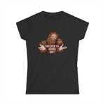 Squatch'ya Gonna Do? - Women’s T-Shirt
