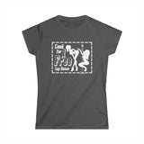 Good For 1 Free Lap Dance - Women's T-Shirt
