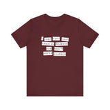 I Just Want That Special Someone Who Won't Press Charges - Men's T-Shirt