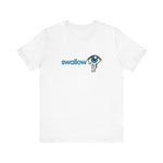 Swallow Or It's Going In Your Eye - Men's T-Shirt