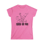 Squid Go Pro - Women’s T-Shirt