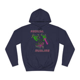 Radical Muslims - Hoodie