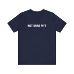 Not Brad Pitt - Men's T-Shirt
