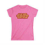 All My Shirts Have Owls On Them Except This One. - Women's T-Shirt
