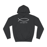 I Just Support Fish - Hoodie