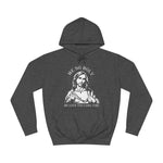 Me So Holy Me Love You Long Time - Hoodie