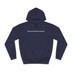 This Isn't The Shirt I Ordered. - Hoodie