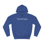 Has Third Penis - Hoodie