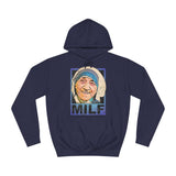 Milf - Hoodie