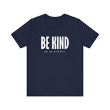 Be Kind (Of An Asshole) - Men's T-Shirt