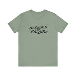 Dressed For Failure -  Men's T-Shirt