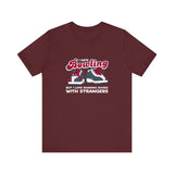 I Hate Bowling But I Love Sharing Shoes With Strangers - Men's T-Shirt
