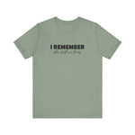 I Remember When Stuff Was Funny - Men's T-Shirt