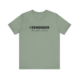 I Remember When Stuff Was Funny - Men's T-Shirt